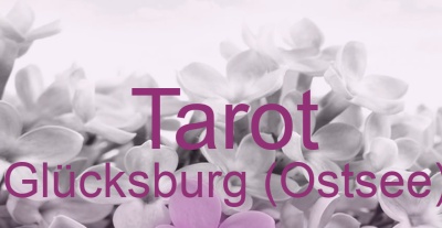 Tarot Glücksburg (Ostsee) | Top-Experten für Kartenlegen, Wahrsagen, Hellsehen, Zukunftsdeutung.